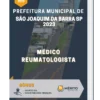 Apostila Médico Reumatologista Prefeitura de São Joaquim da Barra SP 2023