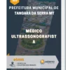 Apostila Médico Ultrassonografista Prefeitura de Tangará da Serra MT 2023