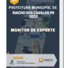 Apostila Monitor De Esporte Prefeitura de Riacho dos Cavalos PB 2023
