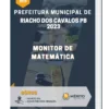 Apostila Monitor De Matemática Prefeitura de Riacho dos Cavalos PB 2023