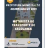 Apostila Motorista Do Transporte De Escolares Prefeitura de Aquidauana MS 2023