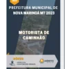 Apostila Motorista de Caminhão Prefeitura de Nova Maringá MT 2023