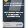 Apostila Motorista/Operador De Maquinas E Equipamentos Prefeitura Doutor Severiano RN 2023