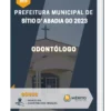 Apostila Odontólogo Prefeitura de Sítio D' Abadia GO 2023