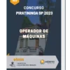 Apostila Operador de Máquinas Concurso Piratininga SP 2023