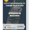 Apostila Operador de Máquinas Prefeitura de Coronel Pilar RS 2023
