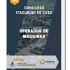 Apostila Operador de Máquinas Concurso Itacurubi RS 2023
