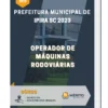 Apostila Operador de Máquinas Rodoviárias Prefeitura de Ipira SC 2023