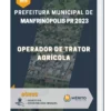 Apostila Operador De Trator Agrícola Prefeitura de Manfrinópolis PR 2023