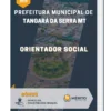 Apostila Orientador Social Prefeitura de Tangará da Serra MT 2023