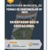 Apostila Orientador Sócio Educacional Prefeitura de Ferraz de Vasconcelos SP 2023