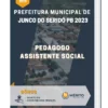 Apostila Pedagogo Assistente Social Concurso de Junco do Seridó PB 2023