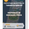 Apostila Professor De Educação Física Prefeitura de Tangará da Serra MT 2023