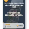 Apostila Professor De Educação Infantil Prefeitura de São João do Oriente MG 2023