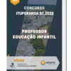 Apostila Professor Educação Infantil Concurso Ituporanga SC 2023