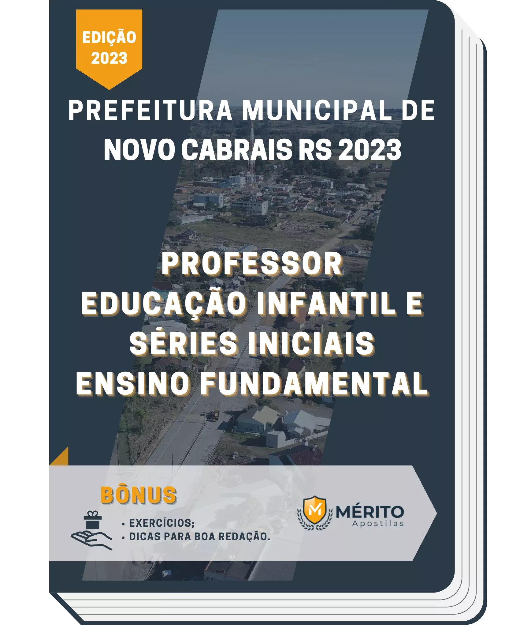 Apostila Professor Educação Infantil e Séries Iniciais Ensino Fundamental Prefeitura de Novo Cabrais RS 2023