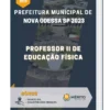Apostila Professor II de Educação Física Prefeitura de Nova Odessa SP 2023