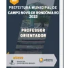 Apostila Professor Orientador Prefeitura de Campo Novo de Rondônia RO 2023