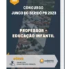 Apostila Professor Educação Infantil Concurso de Junco do Seridó PB 2023