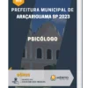 Apostila Psicólogo Prefeitura de Araçariguama SP 2023