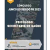 Apostila Psicólogo Secretaria de Saúde Concurso de Junco do Seridó PB 2023