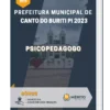 Apostila Psicopedagogo Prefeitura de Canto do Buriti PI 2023