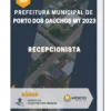 Apostila Recepcionista Prefeitura de Porto dos Gaúchos MT 2023