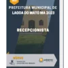 Apostila Recepcionista Prefeitura de Lagoa do Mato MA 2023