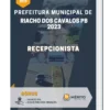 Apostila Recepcionista Prefeitura de Riacho dos Cavalos PB 2023