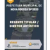 Apostila Regente Titular / Diretor Artístico Prefeitura de Nova Odessa SP 2023