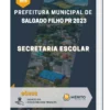 Apostila Secretaria Escolar Prefeitura de Salgado Filho PR 2023