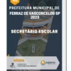 Apostila Secretário Escolar Prefeitura de Ferraz de Vasconcelos SP 2023