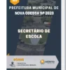 Apostila Secretário de Escola Prefeitura de Nova Odessa SP 2023