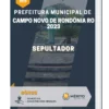 Apostila Sepultador Prefeitura de Campo Novo de Rondônia RO 2023