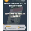 Apostila Servente de Obras e Serviços Prefeitura de Ibirama SC 2023