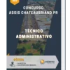 Apostila Técnico Administrativo Concurso Assis Chateaubriand PR 2023