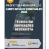 Apostila Técnico Em Edificações Desenhista Prefeitura de Campo Novo de Rondônia RO 2023