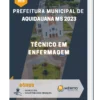 Apostila Técnico Em Enfermagem Prefeitura de Aquidauana MS 2023