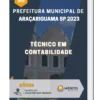 Apostila Técnico em Contabilidade Prefeitura de Araçariguama SP 2023