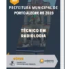Apostila Técnico em Radiologia Prefeitura de Porto Alegre RS 2023