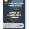 Apostila Técnico em Segurança do Trabalho Prefeitura de Guariba SP 2023