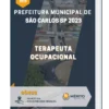 Apostila Terapeuta Ocupacional Prefeitura de São Carlos SP 2023