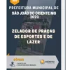Apostila Zelador De Praças De Esportes E De Lazer Prefeitura de São João do Oriente MG 2023