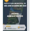 Apostila Agente Administrativo Prefeitura de São José da Barra MG 2023