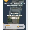 Apostila Agente Administrativo Escolar Prefeitura de Fraiburgo SC 2023