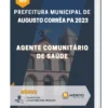 Apostila Agente Comunitário De Saúde Prefeitura de Augusto Corrêa PA 2023