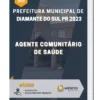 Apostila Agente Comunitário De Saúde Prefeitura de Diamante do Sul PR 2023