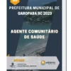 Apostila Agente Comunitário de Saúde Prefeitura de Garopaba SC 2023