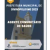 Apostila Agente Comunitário de Saúde Prefeitura de Divinópolis MG 2023