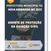 Apostila Agente De Proteção Da Aviação Civil Prefeitura de Nova Andradina MS 2023